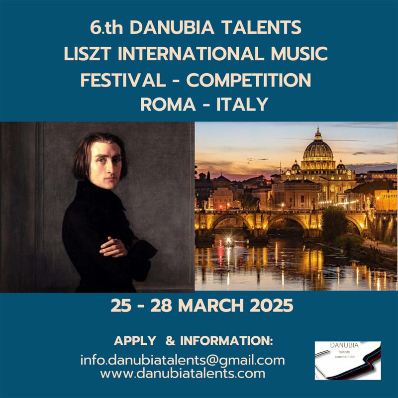 2025-03-25 - 6th Danubia Talents Liszt International Music Festival - Competition - Roma, Italy